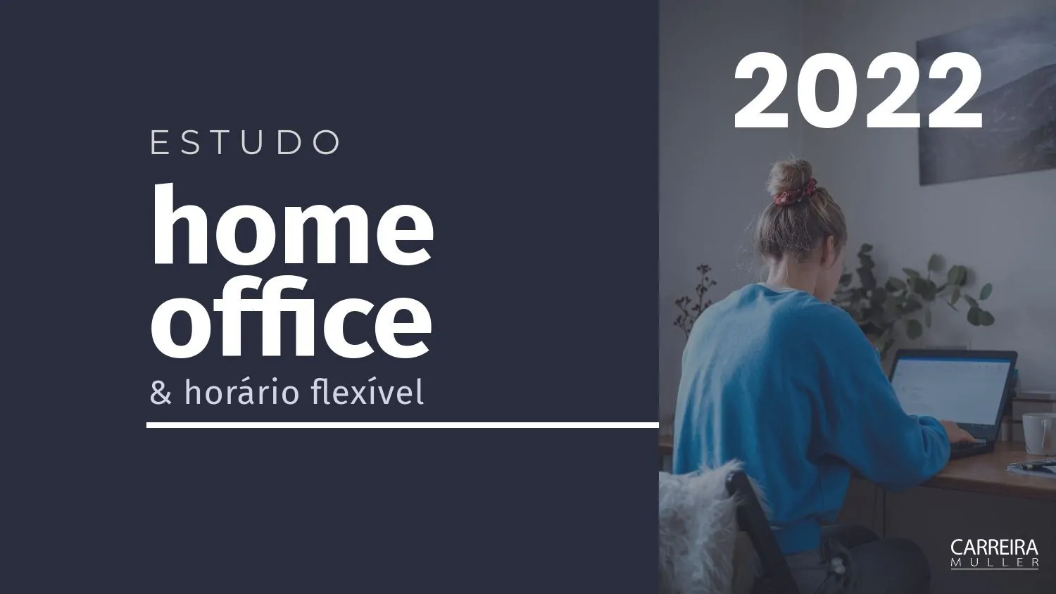 estudo home office 2022