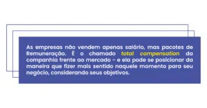 Estratégia de Remuneração, o que avaliar na criação