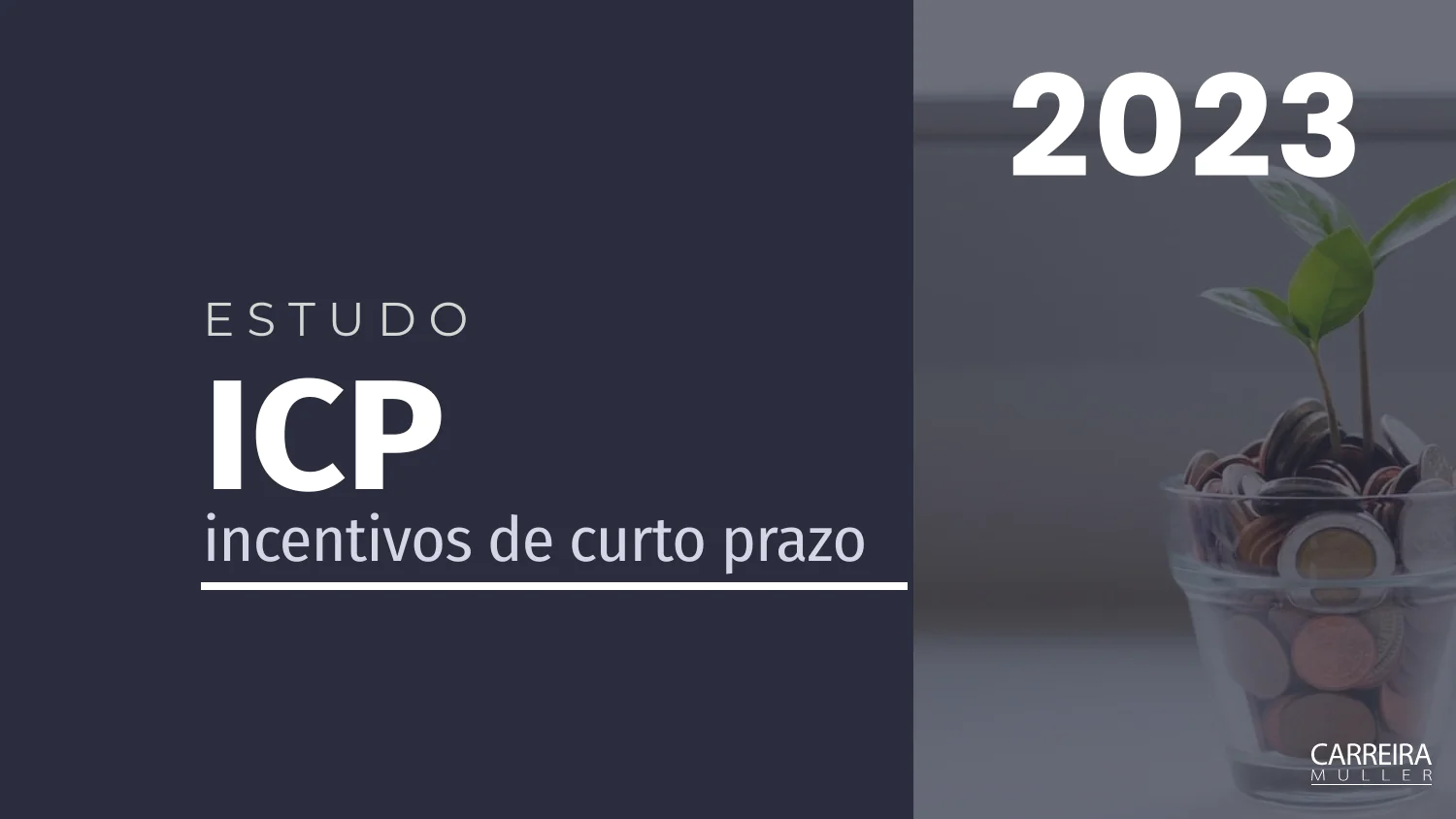 07 estudo or icp incentivos de curto prazo 2023